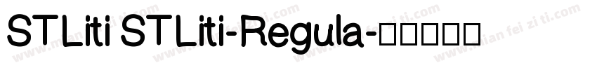 STLiti STLiti-Regula字体转换